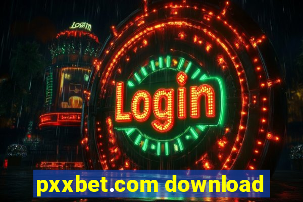 pxxbet.com download